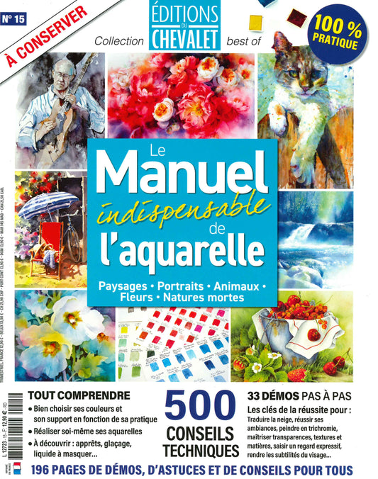 EDITIONS DU CHEVALET/Le Manuel de l'aquarelle n.15 A-S-O 2024