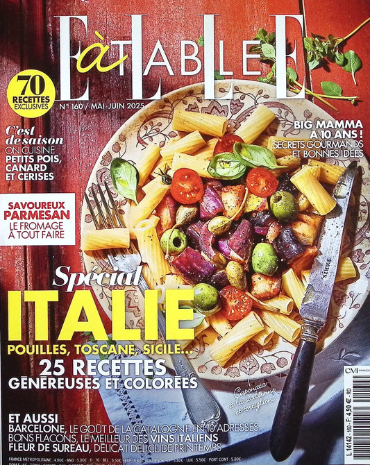 ELLE A TABLE GF N°160 Mai-Juin 2025