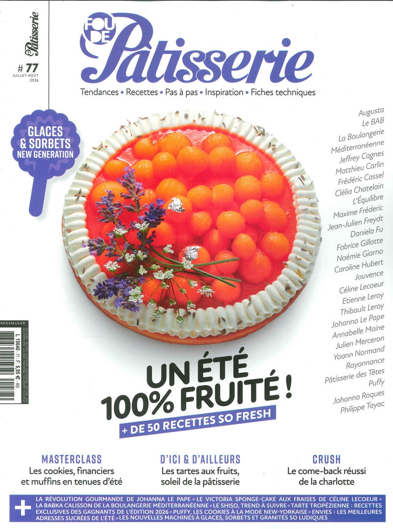 FOU DE Patisserie N°77 Juil/Aout 2026