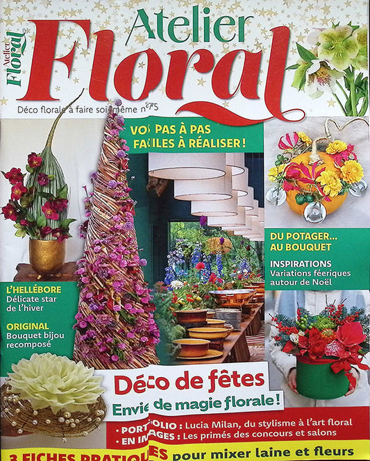 ATELIER FLORAL N°75 Nov-Dec-Jan 2024/25