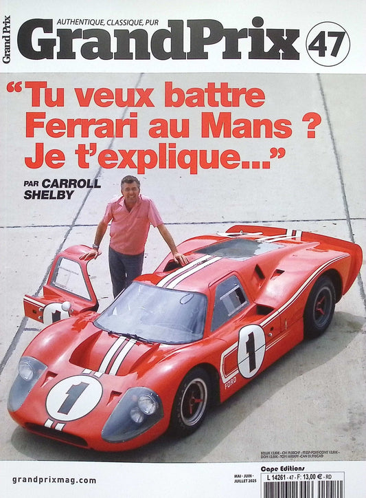 GARND PRIX N.47 MAI-JUIN-JUILLET 2025