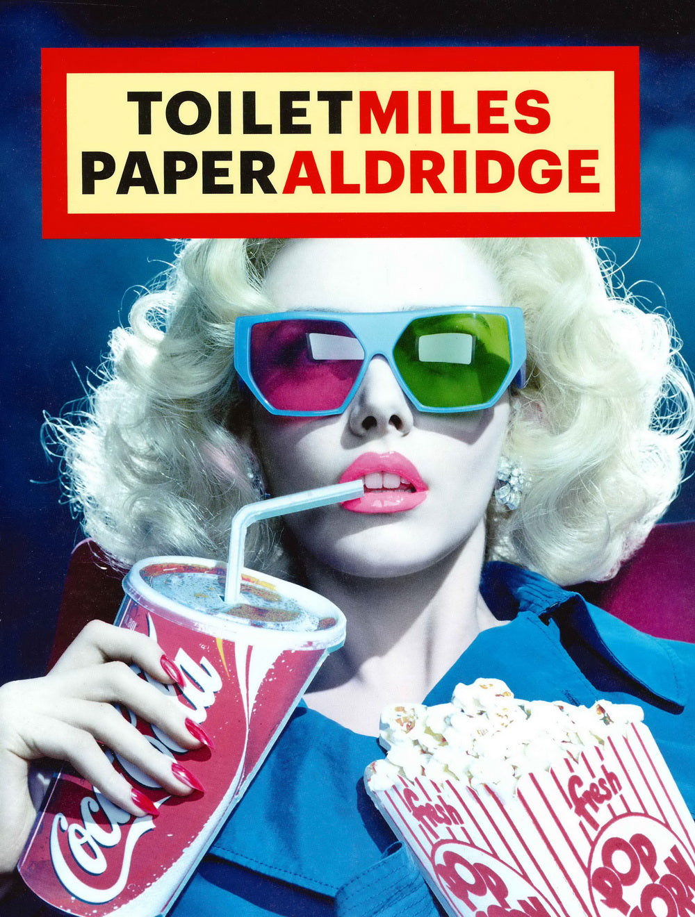 TOILETPAPER-MILES ALDRIDGE (2025)