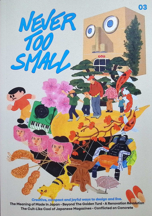 NEVER TOO SMALL NO.3