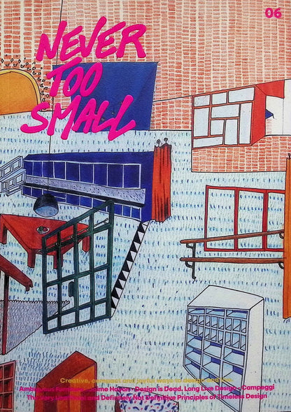 NEVER TOO SMALL NO.6