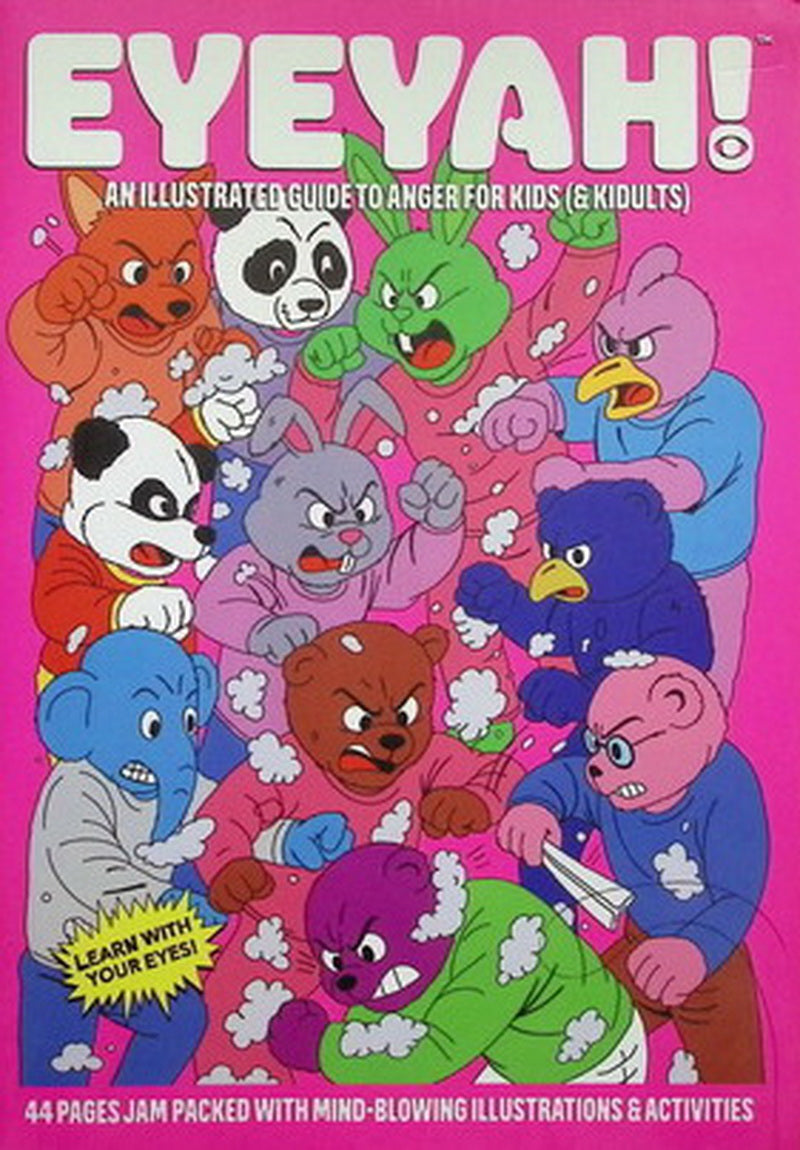 EYEYAH! Issue 09 - ANGER