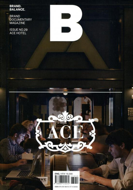 Magazine B : ACE HOTEL *** [03050] No.29