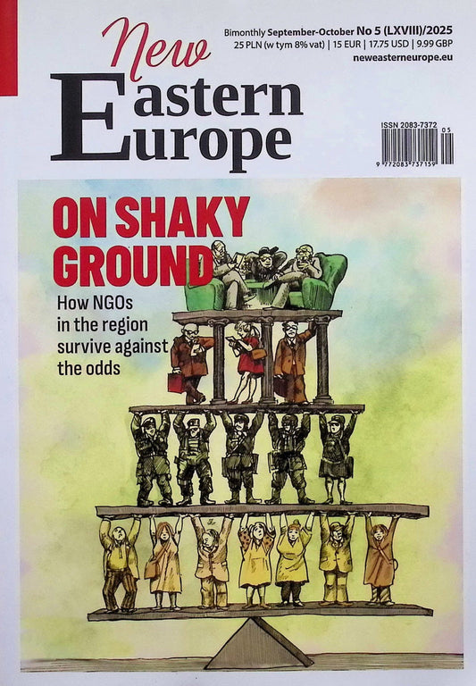 New Eastern Europe [05] Sep-Oct NO.5(LXVIII) / 2025