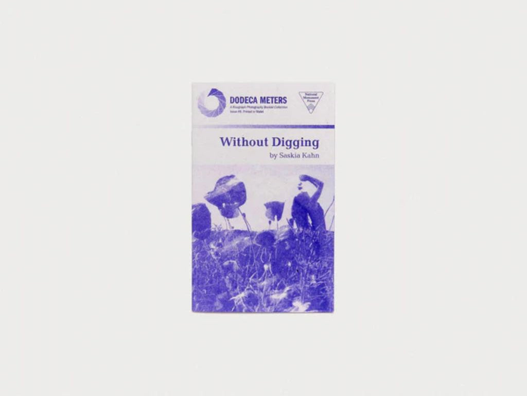 Without Digging