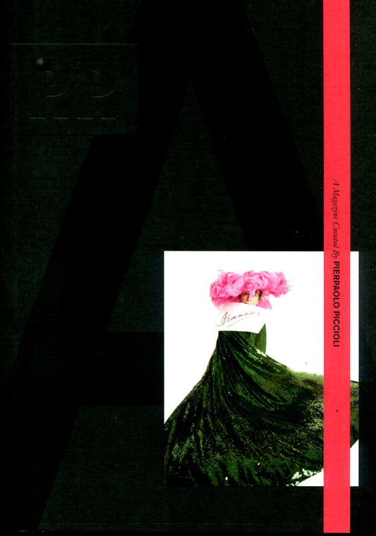 A Magazine / Curated By Pierpaolo Piccioli